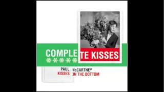 'My Valentine' (From 'Complete Kisses') - PaulMcCartney.com Track of the Week