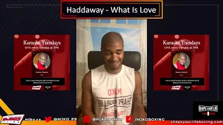 Haddaway - What Is Love [Karaoke Tuesdays]