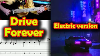 Driver Forever Guitar Tab and Tutorial  [ PRO Electric Version ]