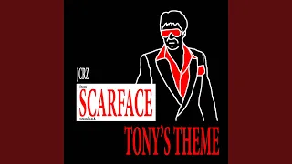 Tony's Theme (From "Scarface" Soundtrack)