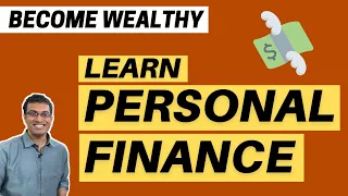 Become wealthy and invest in 'assets' | Learn Personal Finance