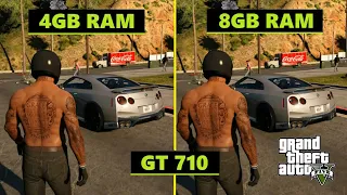 GTA 5 - 4GB RAM vs 8GB RAM ft. GT 710 2GB