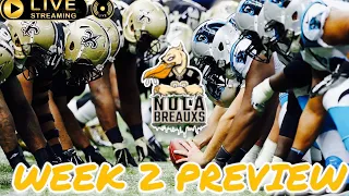 WEEK 2 PREVIEW: SAINTS VS PANTHERS⚜️