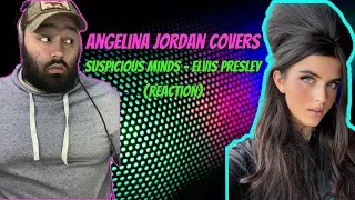 Angelina Jordan Covers Elvis Presley - Suspicious Minds (REACTION)