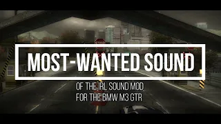 BMW M3 GTR Sound mod | NFS MW and Carbon | V6 | Real Life Sound used(OUTDATED)