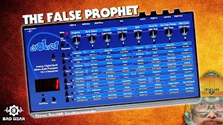 Bad Gear - Evolver by Dave Smith - The False Prophet