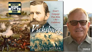 Donald L. Miller – Vicksburg: Grant’s Campaign That Broke the Confederacy