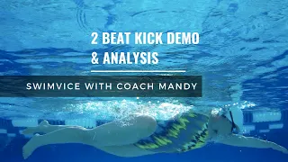 2 Beat Kick and Effective Propulsion Demo/Analysis