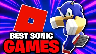 MOST AMAZING SONIC GAMES ON ROBLOX YOU SHOULD PLAY IN 2022