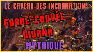 Guide/Strat - Diurna Mythique - Caveau des incarnations