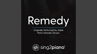 Remedy (Originally Performed By Adele)