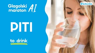 Learn Serbian Verbs: PITI (to drink) - Glagolski maraton