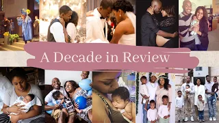 A Decade in Review || Happy New Year