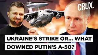 Ukraine Downs Second Russian A-50 Spy Plane | Russian Milbloggers Claim “Friendly Fire” Hit Aircraft