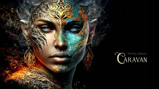 Caravan | EPIC HEROIC FANTASY ORCHESTRAL MUSIC