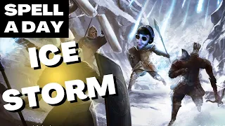 ICE STORM | Pain & Hailstones - Spell A Day D&D 5E +1