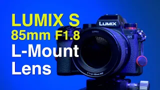 Lumix S 85mm L Mount Lens Review