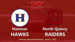 QATV Sports: Hanover vs North Quincy Football (April 1, 2021)