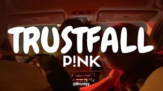 Pink - Trustfall (Tradução/Legendado) PT-BR