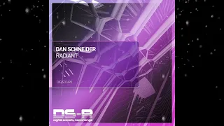 Dan Schneider - Radiant (Extended Mix) [ Digital Society Recordings ]