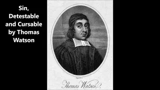 Sin, Detestable and Cursable by Thomas Watson