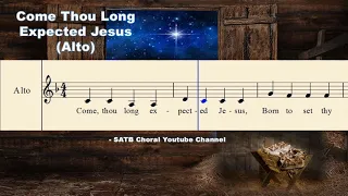 Come Thou Long Expected Jesus - Alto