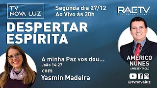 A minha Paz vos dou... João 14:27 | Yasmin Madeira entrevista Américo Nunes, às 20h ao Vivo 27/12/21