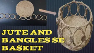 Handmade jute basket with old bangles/ home decoration ideas/ sakshi craft