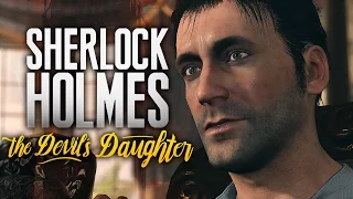 Sherlock Holmes: The Devil's Daughter (Some Gameplay)