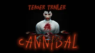 CANNIBAL |  КАННИБАЛ | TEASER TRAILER | SIMS 4 | MACHINIMA | СЕРИАЛ | SIMS 4 МАШИНИМА