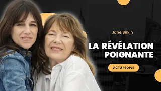 Obsèques de Jane Birkin : La grande révélation de sa fille suite à une décision difficile