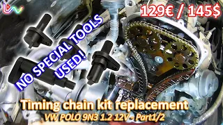 VW Polo 9N3 1.2 12V timing chain replacement - no special tools! - Part 1