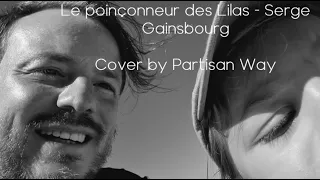 Le poinçonneur des Lilas - Serge Gainsbourg (cover by @partisanway)