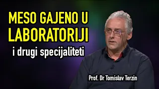 Tomislav Terzin - MESO GAJENO U LABORATORIJI i drugi specijaliteti