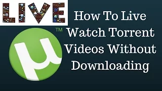 How to watch torrent movies without downloading.