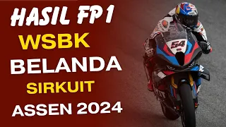 HASIL FP1 WSBK ASSEN BELANDA 2024