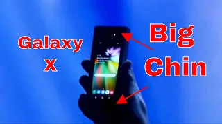 Samsung Galaxy X - That Chin! Infinity Flex Display.