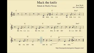 Mack the knife. No melodía. Flauta, violín, oboe,... Balada de Mackie Navaja Kurt Weill.