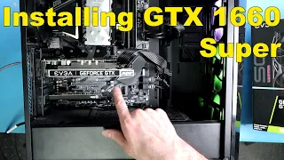 How To Install and Configure a Graphics Card |  EVGA GTX 1660 Super