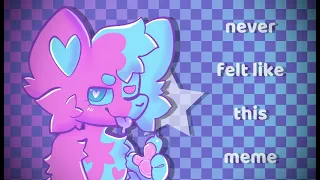 never felt like this meme💖💙(test animation)