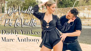 Daddy Yankee & Marc Anthony - De Vuelta Pa' La Vuelta (On2) | Alfonso y Mónica