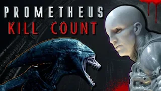 Prometheus (2012) - Kill Count