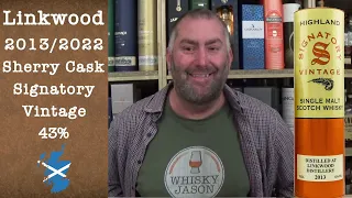 Linkwood 2013/2022 Sherry Cask Signatory Vintage with 43% - Review by  WhiskyJason