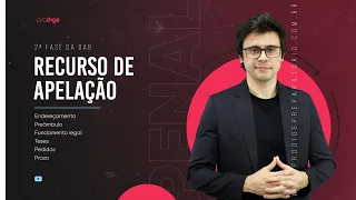 Recurso de apelação (2ª Fase OAB - Direito Penal)