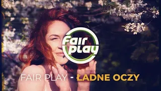 Fair Play - Ładne Oczy (Disco Polo 2022) prod. Favi