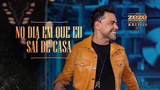 Zezé Di Camargo - No Dia Em Que Eu Sai De Casa | Rústico Ao Vivo (Vídeo Oficial)