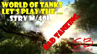 World of Tanks - Light Tank - Strv m/40L - Tier 3 Swedish Light Tank - Bad Tanking on Karelia