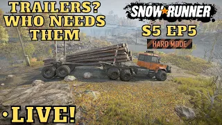 Logging And More Contracts! Hard Mode LIVE! Episode 5 Don SnowRunner Year 2 Season 5 DLC