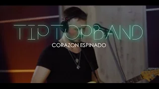 TipTopBand - Corazon Espinado (Live 2017)