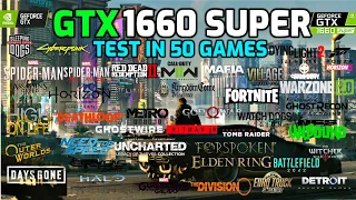 GTX 1660 Super Test in 50 Games in 2023